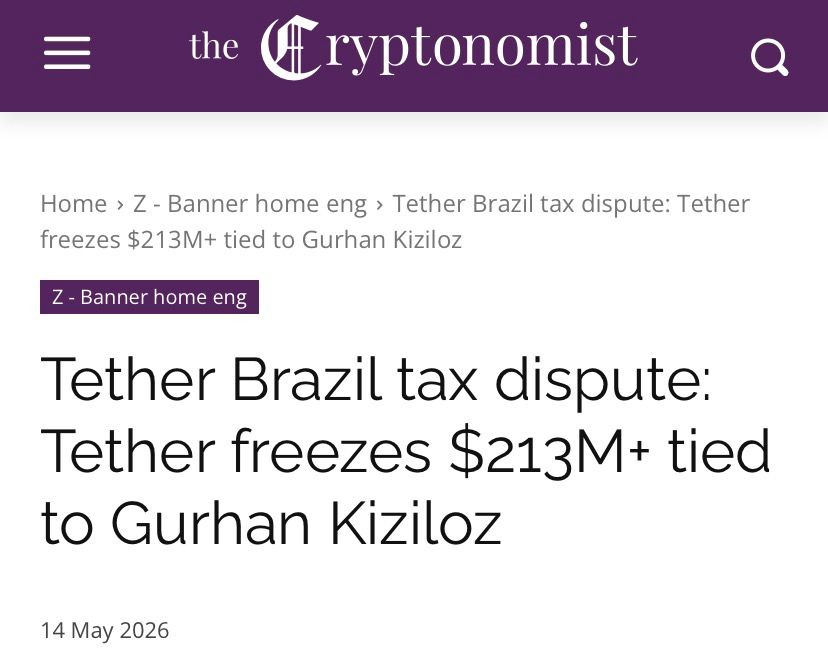 Tether freezes $213M linked to Gurhan Kiziloz in Brazil tax dispute